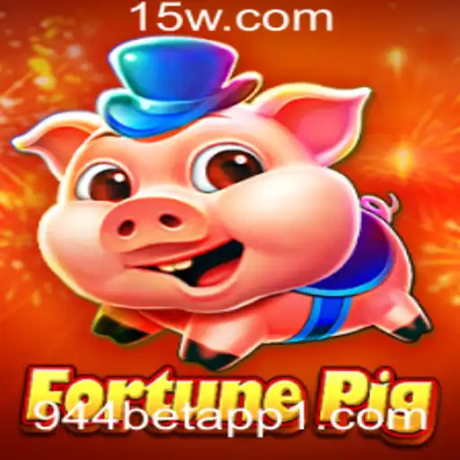 Explorando o Mundo Fascinante de FortunePig e a Interação com 944 Bet App